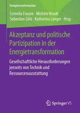 Fraune / Knodt / Gölz | Akzeptanz und politische Partizipation in der Energietransformation | E-Book | www.sack.de