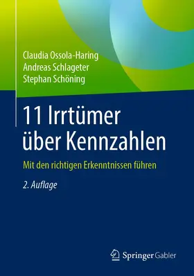 Ossola-Haring / Schöning / Schlageter |  11 Irrtümer über Kennzahlen | Buch |  Sack Fachmedien