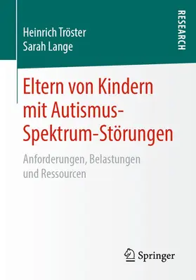 Tröster / Lange |  Eltern von Kindern mit Autismus-Spektrum-Störungen | eBook | Sack Fachmedien