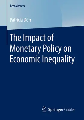 Dörr |  The Impact of Monetary Policy on Economic Inequality | eBook | Sack Fachmedien