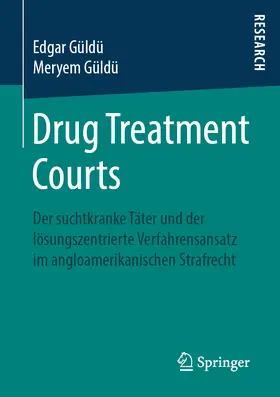 Güldü | Drug Treatment Courts | E-Book | www.sack.de