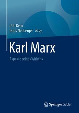 Neuberger / Kern |  Karl Marx | Buch |  Sack Fachmedien
