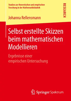 Rellensmann |  Selbst erstellte Skizzen beim mathematischen Modellieren | eBook | Sack Fachmedien