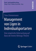 Zimmermann |  Management von Ligen in Individualsportarten | eBook | Sack Fachmedien