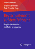 Dannecker / Schmitz |  Deutschunterricht auf dem Prüfstand | eBook | Sack Fachmedien