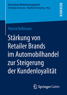 Roßmann | Stärkung von Retailer Brands im Automobilhandel zur Steigerung der Kundenloyalität | E-Book | sack.de