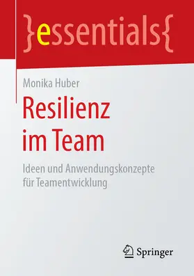 Huber | Resilienz im Team | E-Book | www.sack.de