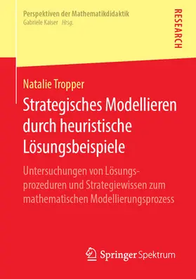 Tropper | Strategisches Modellieren durch heuristische Lösungsbeispiele | E-Book | sack.de