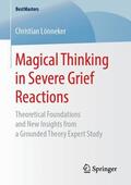 Lönneker |  Magical Thinking in Severe Grief Reactions | Buch |  Sack Fachmedien