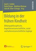 Schäfer / Erber-Schropp / Dreyer |  Bildung in der frühen Kindheit | Buch |  Sack Fachmedien
