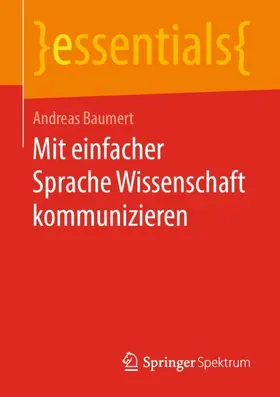 Baumert |  Mit einfacher Sprache Wissenschaft kommunizieren | Buch |  Sack Fachmedien