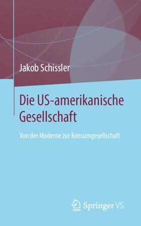 Schissler | Die US-amerikanische Gesellschaft | Buch | sack.de