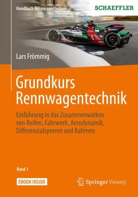 Frömmig | Grundkurs Rennwagentechnik | Medienkombination | 978-3-658-25043-0 | sack.de