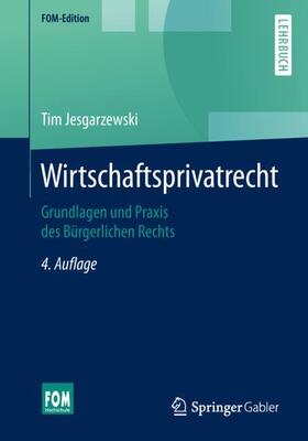 Jesgarzewski | Jesgarzewski, T: Wirtschaftsprivatrecht | Buch | 978-3-658-25065-2 | sack.de