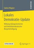 Wagner |  Lokales Demokratie-Update | Buch |  Sack Fachmedien