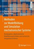 Schmitt / Andres |  Andres, M: Methoden zur Modellbildung und Simulation mechatr | Buch |  Sack Fachmedien