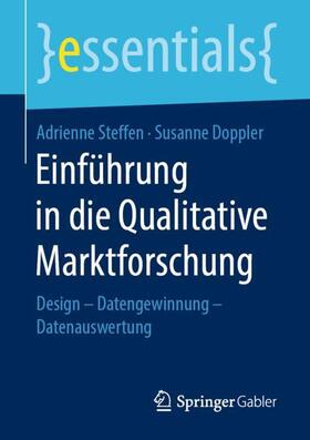 Doppler / Steffen | Einführung in die Qualitative Marktforschung | Buch | sack.de
