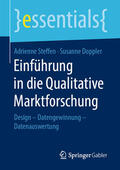 Steffen / Doppler |  Einführung in die Qualitative Marktforschung | eBook | Sack Fachmedien