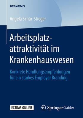 Schär-Stieger | Arbeitsplatzattraktivität im Krankenhauswesen | E-Book | sack.de