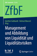 Gebhardt / Mansch |  Management und Abbildung von Liquidität und Liquiditätsrisiken | eBook | Sack Fachmedien
