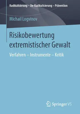 Logvinov |  Risikobewertung extremistischer Gewalt | Buch |  Sack Fachmedien