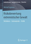 Logvinov |  Risikobewertung extremistischer Gewalt | eBook | Sack Fachmedien