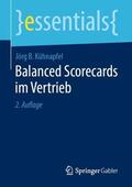 Kühnapfel |  Balanced Scorecards im Vertrieb | Buch |  Sack Fachmedien