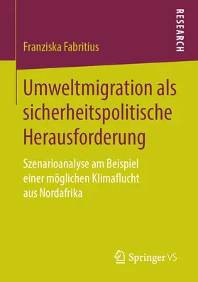 Fabritius |  Umweltmigration als sicherheitspolitische Herausforderung | eBook | Sack Fachmedien