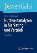 Kühnapfel |  Nutzwertanalysen in Marketing und Vertrieb | Buch |  Sack Fachmedien