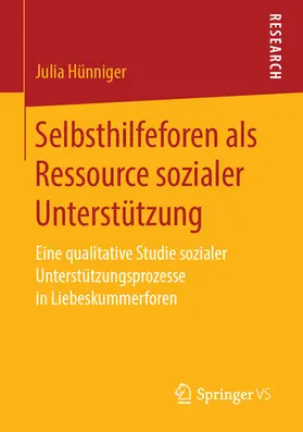 Hünniger |  Selbsthilfeforen als Ressource sozialer Unterstützung | eBook | Sack Fachmedien
