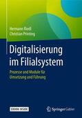 Riedl / Printing |  Riedl, H: Digitalisierung im Filialsystem | Buch |  Sack Fachmedien