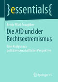 Pfahl-Traughber |  Die AfD und der Rechtsextremismus | eBook | Sack Fachmedien