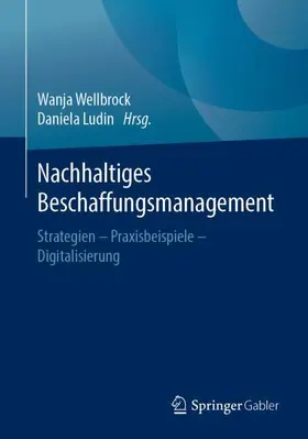 Ludin / Wellbrock |  Nachhaltiges Beschaffungsmanagement | Buch |  Sack Fachmedien