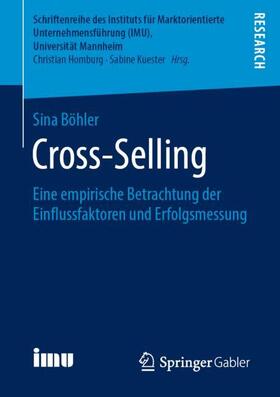 Böhler | Cross-Selling | Buch | 978-3-658-25211-3 | sack.de