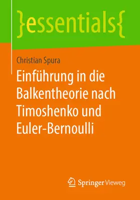Spura | Einführung in die Balkentheorie nach Timoshenko und Euler-Bernoulli | E-Book | sack.de