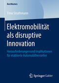 Strathmann |  Elektromobilität als disruptive Innovation | eBook | Sack Fachmedien