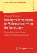 Weskamp |  Heterogene Lerngruppen im Mathematikunterricht der Grundschule | Buch |  Sack Fachmedien