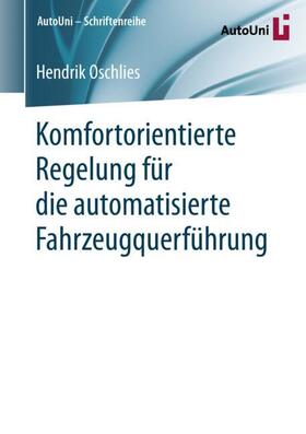 Oschlies | Komfortorientierte Regelung für die automatisierte Fahrzeugquerführung | Buch | sack.de