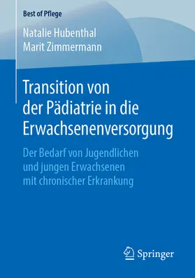 Hubenthal / Zimmermann | Transition von der Pädiatrie in die Erwachsenenversorgung | E-Book | sack.de