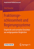 Fritzsche |  Fraktionsgeschlossenheit und Regierungssysteme | eBook | Sack Fachmedien