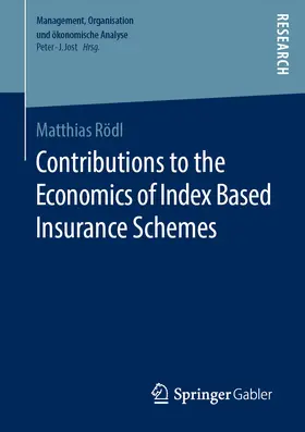 Rödl |  Contributions to the Economics of Index Based Insurance Schemes | eBook | Sack Fachmedien
