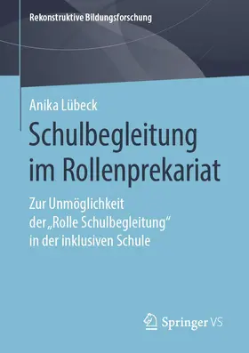 Lübeck |  Schulbegleitung im Rollenprekariat | Buch |  Sack Fachmedien