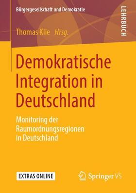 Klie | Demokratische Integration in Deutschland | Buch | 978-3-658-25263-2 | sack.de
