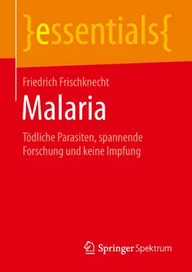 Frischknecht |  Malaria | eBook | Sack Fachmedien