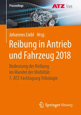 Liebl |  Reibung in Antrieb und Fahrzeug 2018 | eBook | Sack Fachmedien