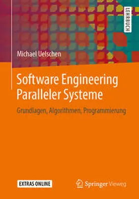 Uelschen | Software Engineering Paralleler Systeme | E-Book | sack.de