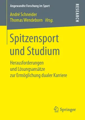 Schneider / Wendeborn | Spitzensport und Studium | E-Book | sack.de