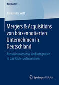 Witt |  Mergers & Acquisitions von börsennotierten Unternehmen in Deutschland | eBook | Sack Fachmedien