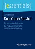 Brenner |  Dual Career Service | Buch |  Sack Fachmedien