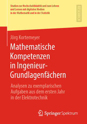 Kortemeyer |  Mathematische Kompetenzen in Ingenieur-Grundlagenfächern | eBook | Sack Fachmedien